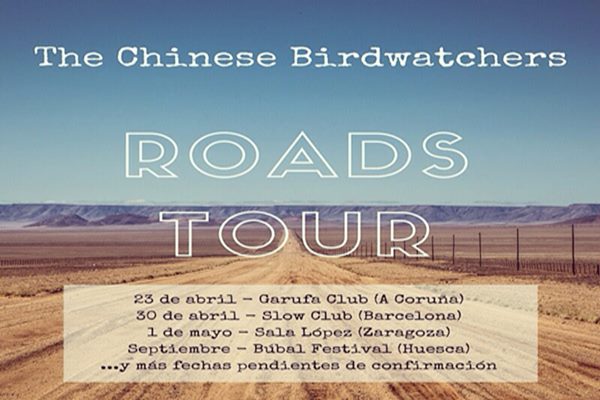 Nuevas citas en la gira Roads de The Chinese Birdwatchers.