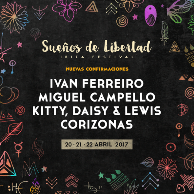 Sueños de Libertad · Ibiza Festival