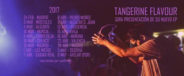 Gira presentación ¨Tangerine Flavour¨