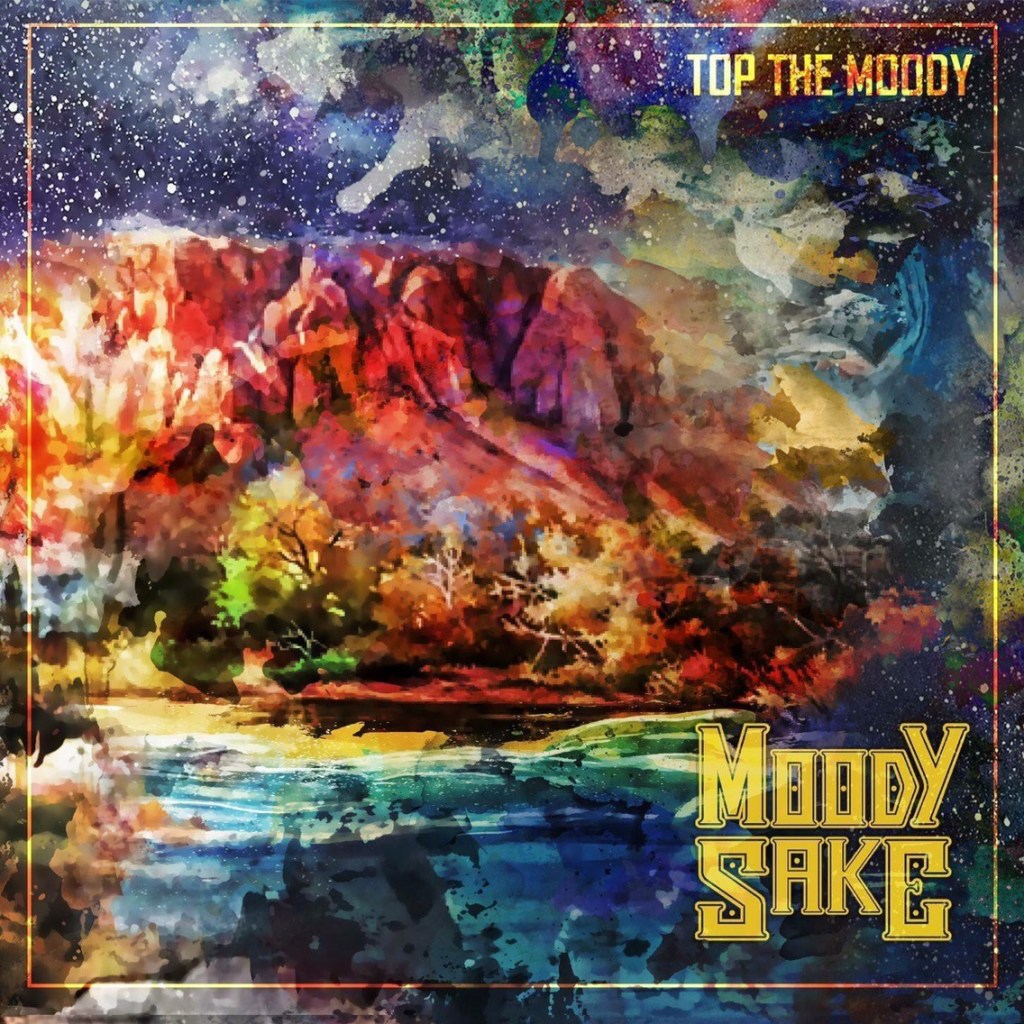 Moody Sake presenta ¨Top The&nbsp;Moody¨