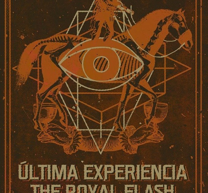 Última Experiencia y The Royal Flash
