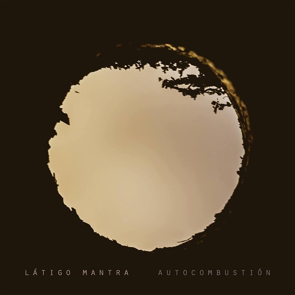 Látigo Mantra presenta ¨Autocombustión¨