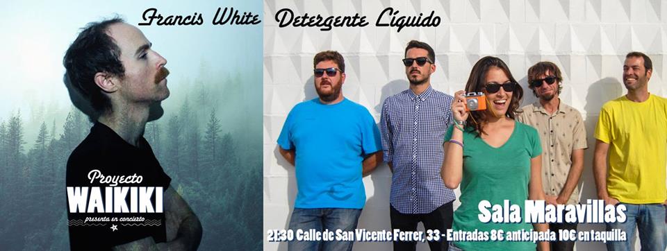 Proyecto Waikiki con Detergente Liquido y Francis White.