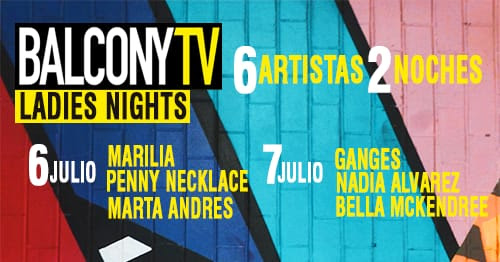 Ladies Only en BalconyTv&nbsp;Madrid