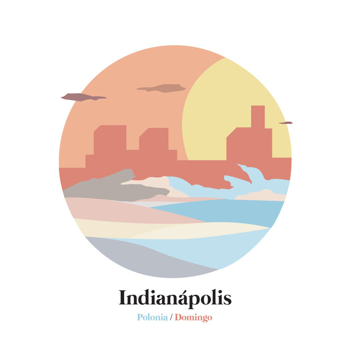 Indianápolis nos presenta su nuevo EP