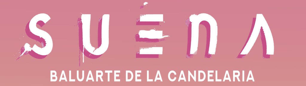 Suena Baluarte de la&nbsp;Candelaria