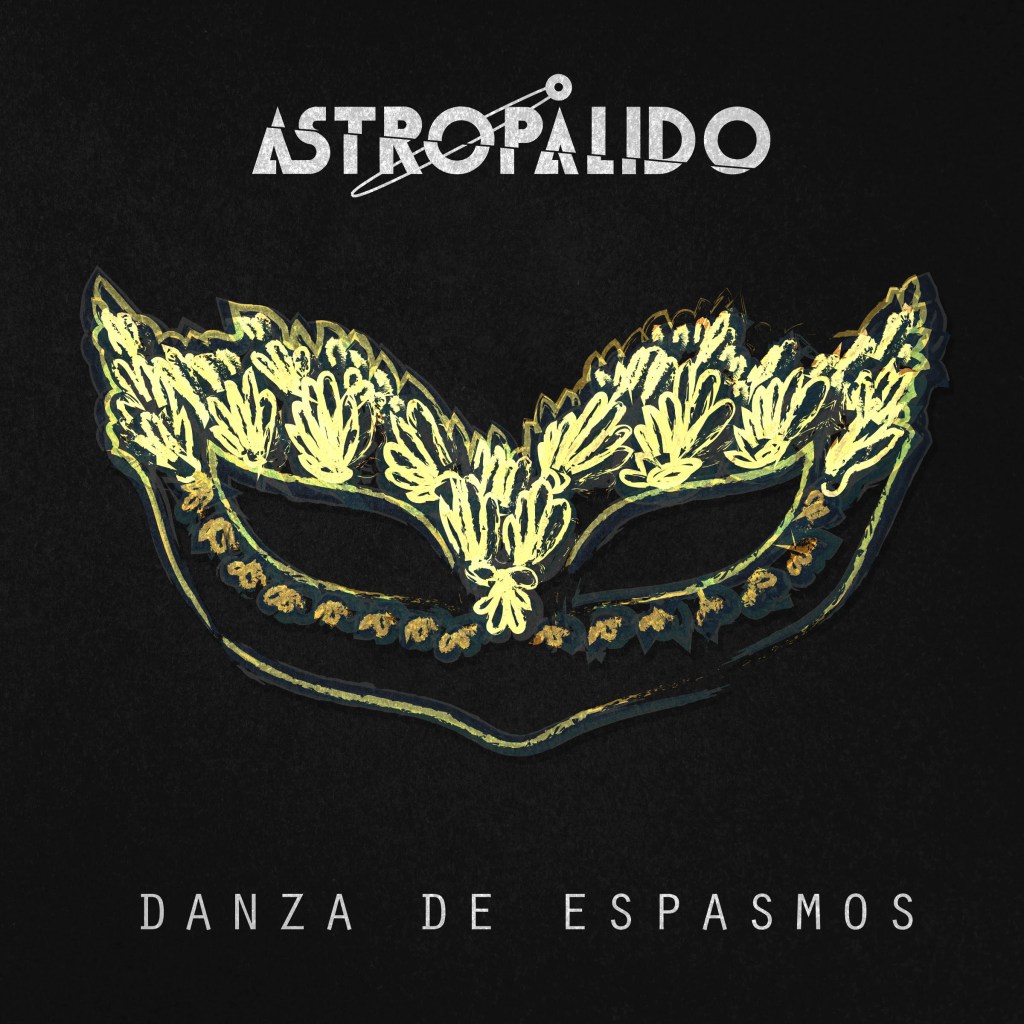 La Música que nos marcó:&nbsp;Astropálido